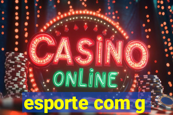 esporte com g